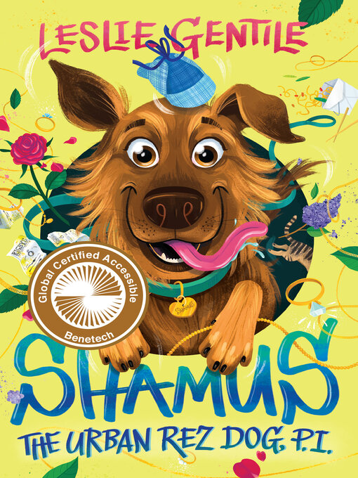 Title details for Shamus the Urban Rez Dog, P.I. by Leslie Gentile - Wait list